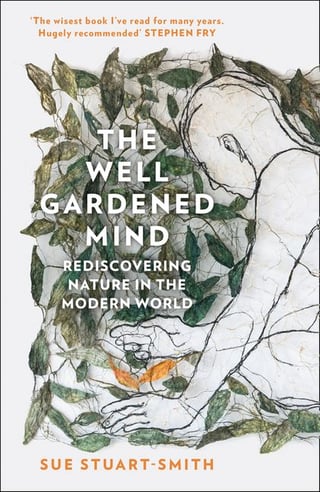 The Well-Gardened Mind 